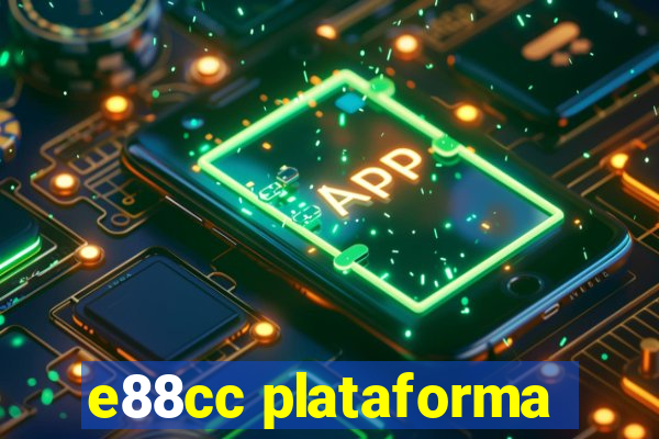 e88cc plataforma